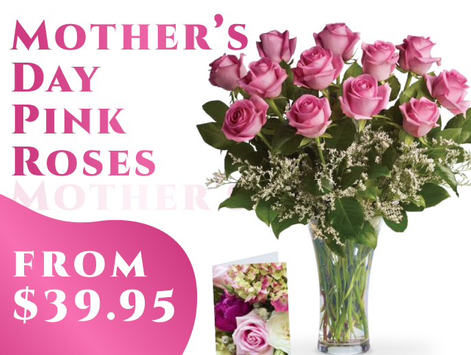 Mothers Day Pink Roses